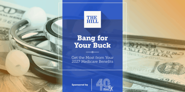 Watch: Bang for Your Buck — Get the Most from Your 2027 Medicare Benefits